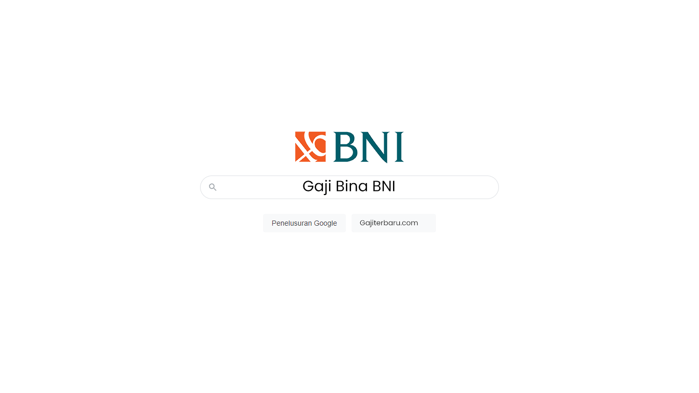 Gaji Bina BNI