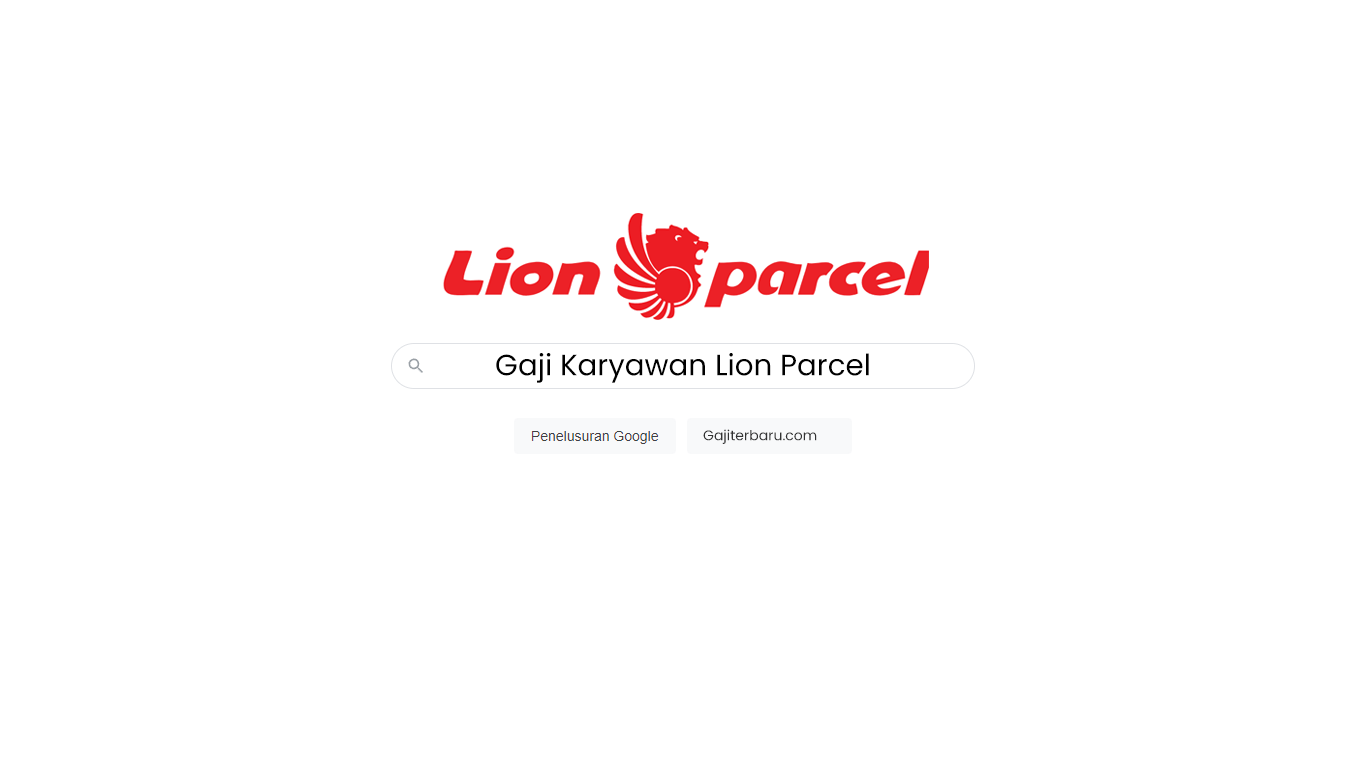Gaji Karyawan Lion Parcel