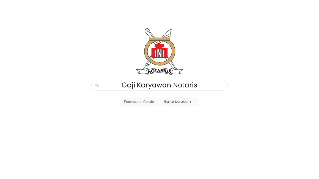 Gaji Karyawan Notaris