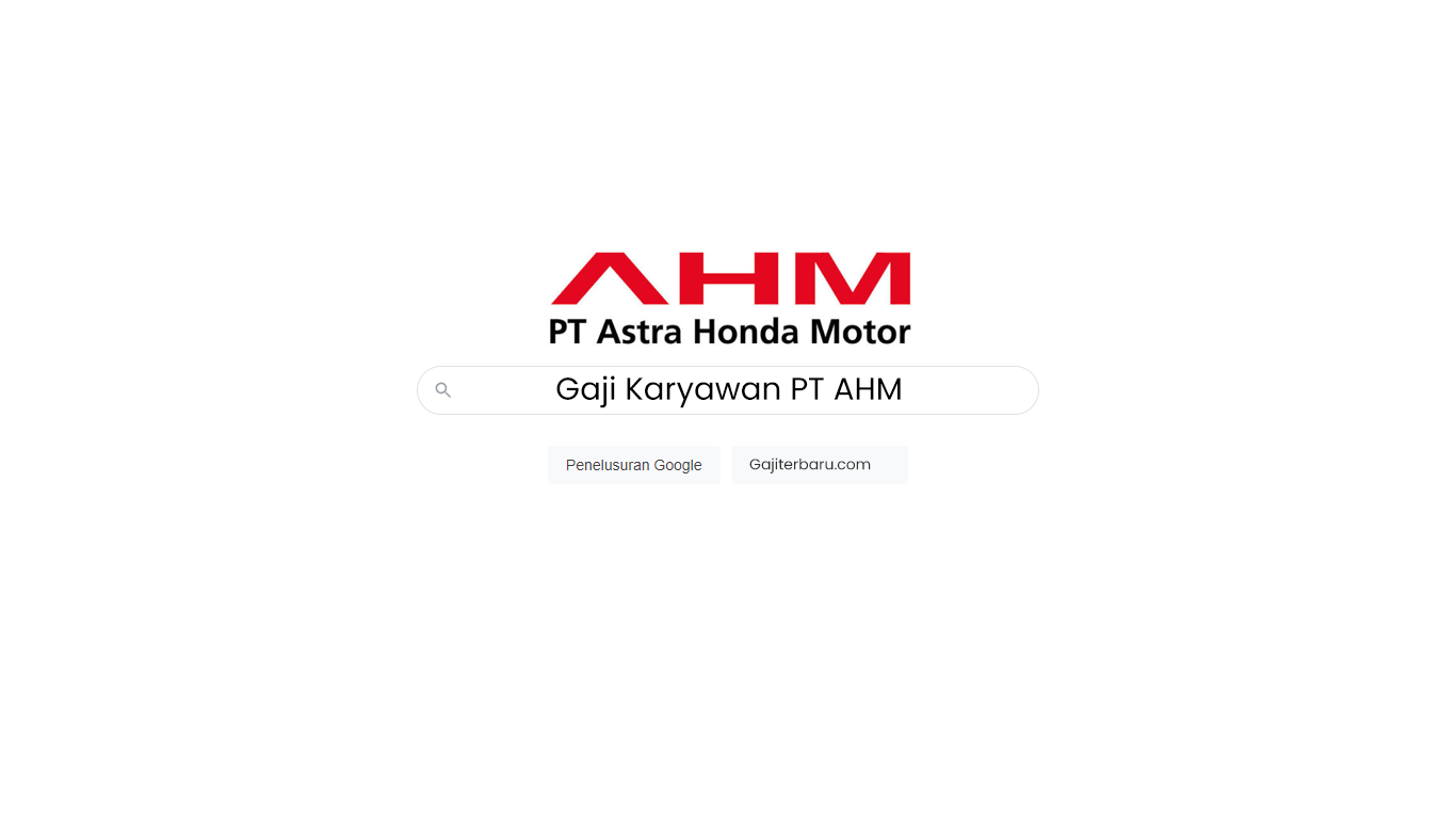 Gaji Karyawan PT AHM