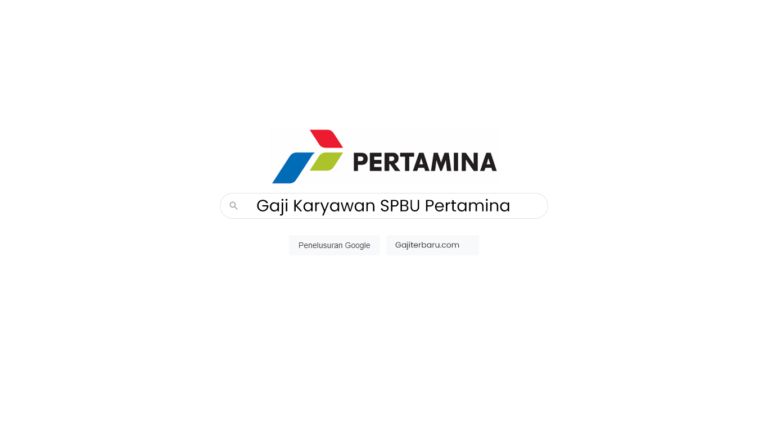 Gaji Karyawan SPBU Pertamina