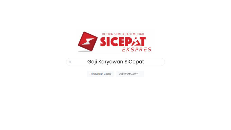 Gaji Karyawan SiCepat