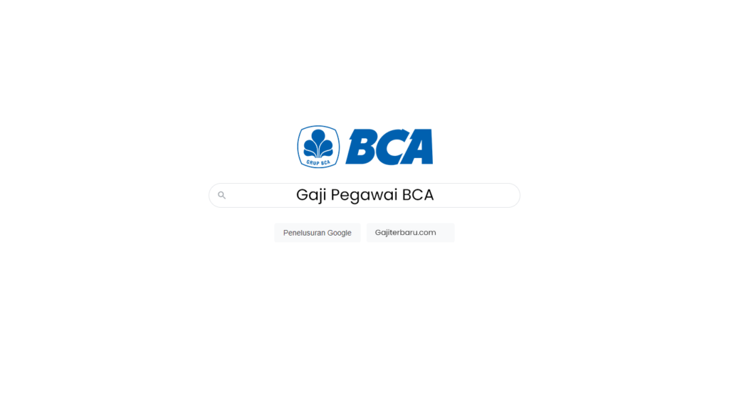 Gaji Pegawai BCA