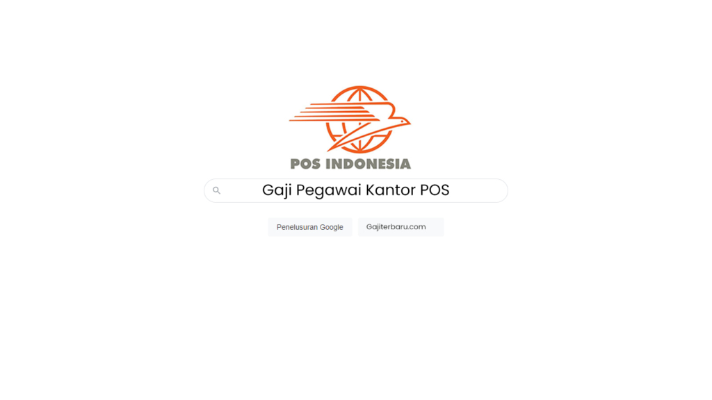 Gaji Pegawai Kantor Pos