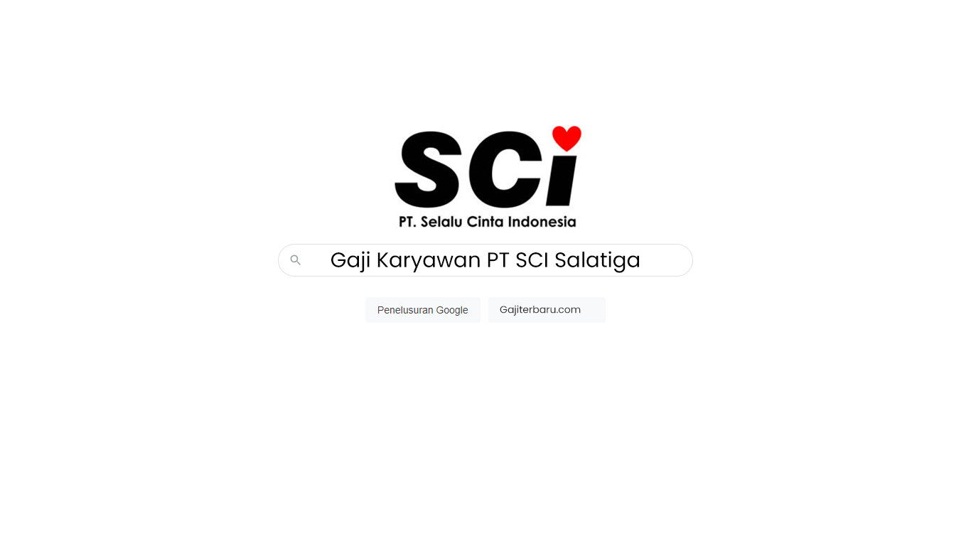 Gaji Karyawan PT SCI Salatiga