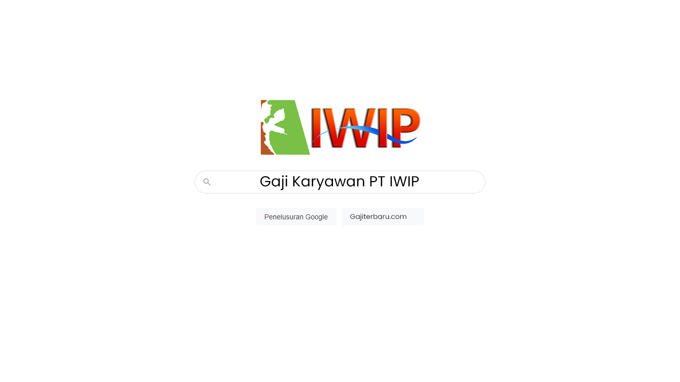 Gaji Karyawan PT IWIP