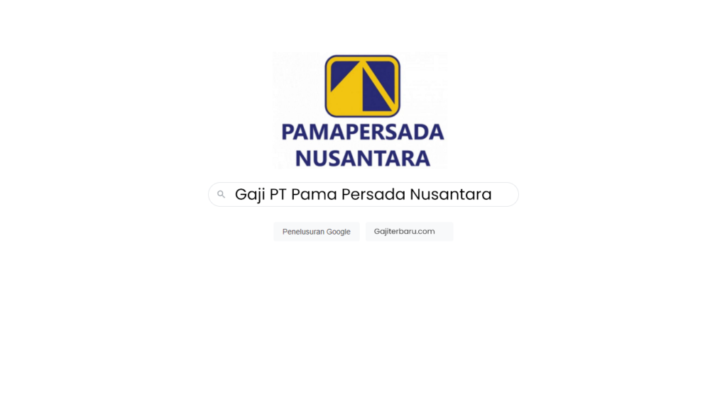 Gaji PT Pama Persada Nusantara