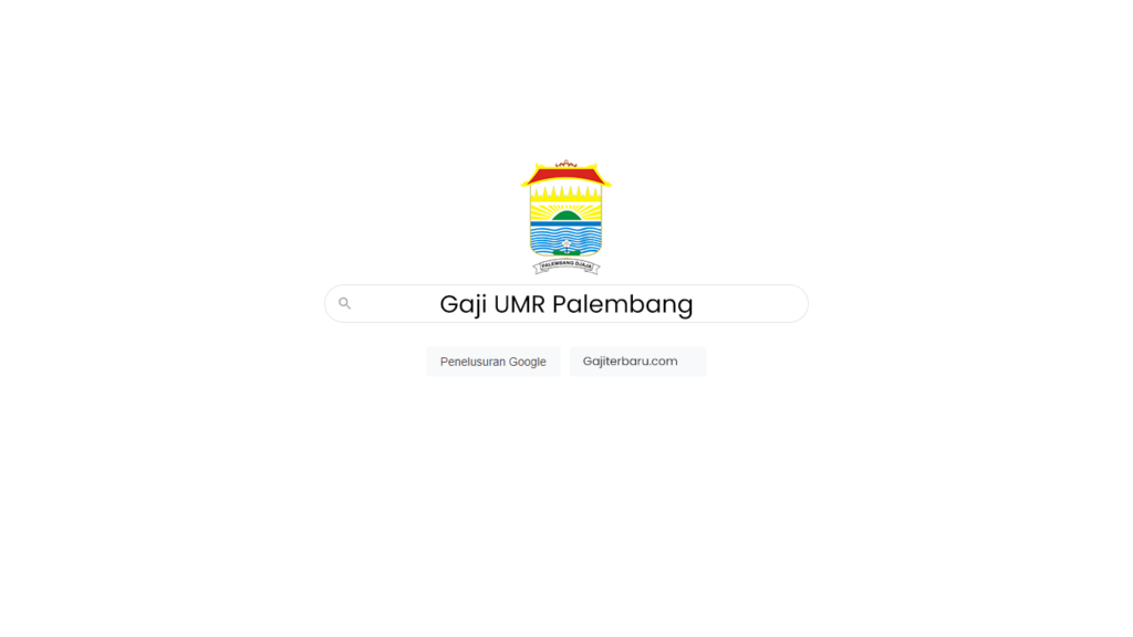 Gaji UMR Palembang