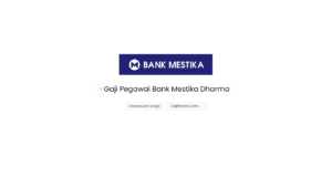 Daftar Gaji Pegawai Bank Mestika Dharma Semua Jabatan