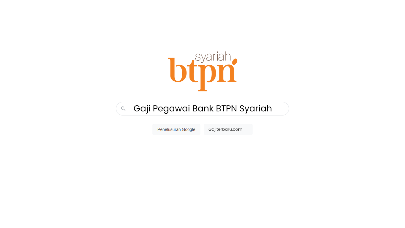 Daftar Gaji Pegawai Bank BTPN Syariah Semua Jabatan