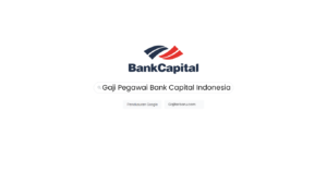 Daftar Gaji Pegawai Bank Capital Indonesia Semua Jabatan
