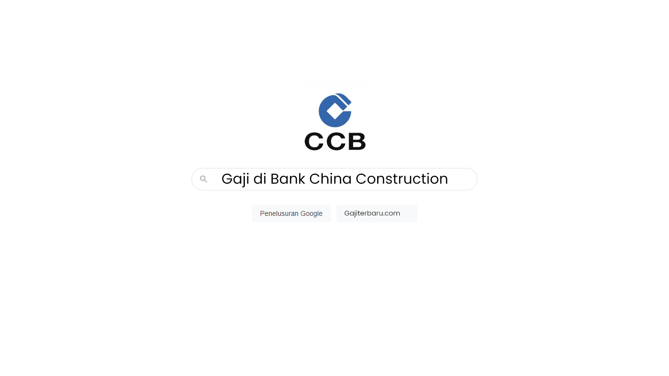 Daftar Gaji Pegawai Bank China Construction Semua Jabatan
