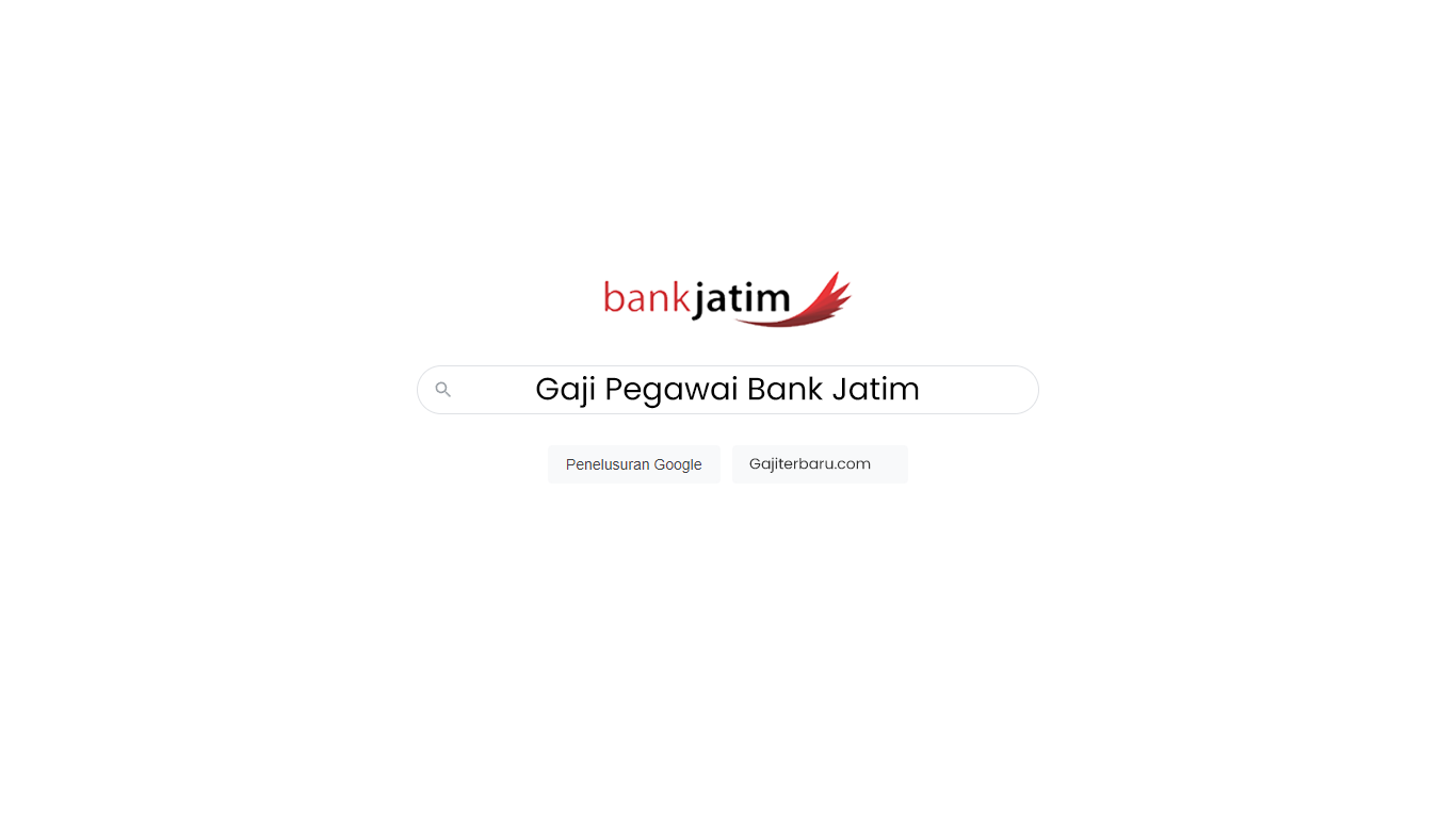 Daftar Gaji Pegawai Bank Jatim Semua Jabatan