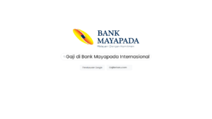 Daftar Gaji Pegawai Bank Mayapada Internasional Semua Jabatan