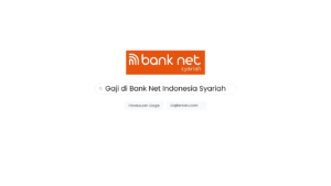 Daftar Gaji Pegawai Bank Net Indonesia Syariah Semua Jabatan