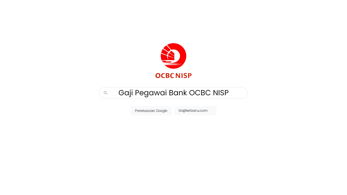 Daftar Gaji Pegawai Bank OCBC NISP Semua Jabatan