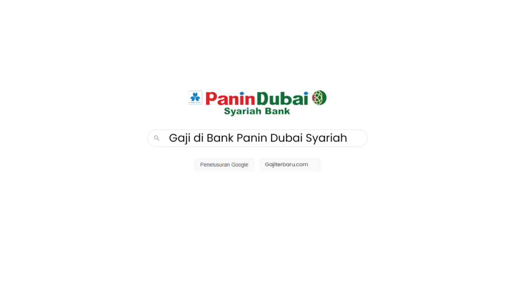 Daftar Gaji Pegawai Bank Panin Dubai Syariah Semua Jabatan