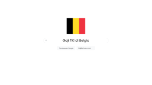 Daftar Gaji TKI di Belgia Semua Profesi
