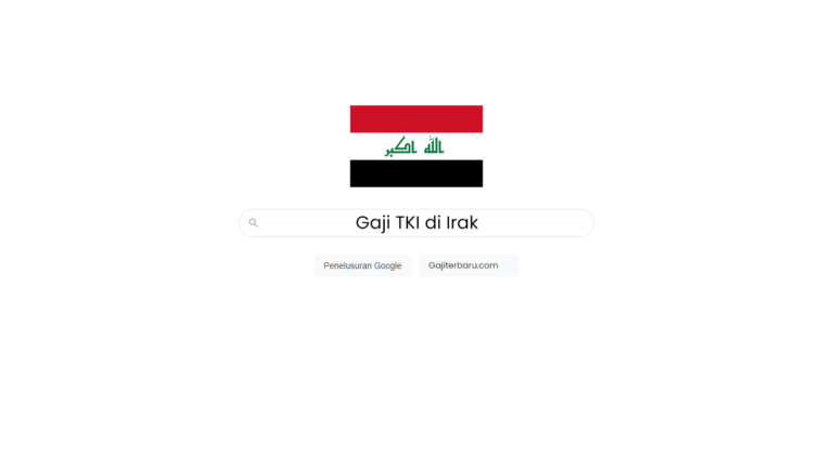 Daftar Gaji TKI di Irak Semua Profesi